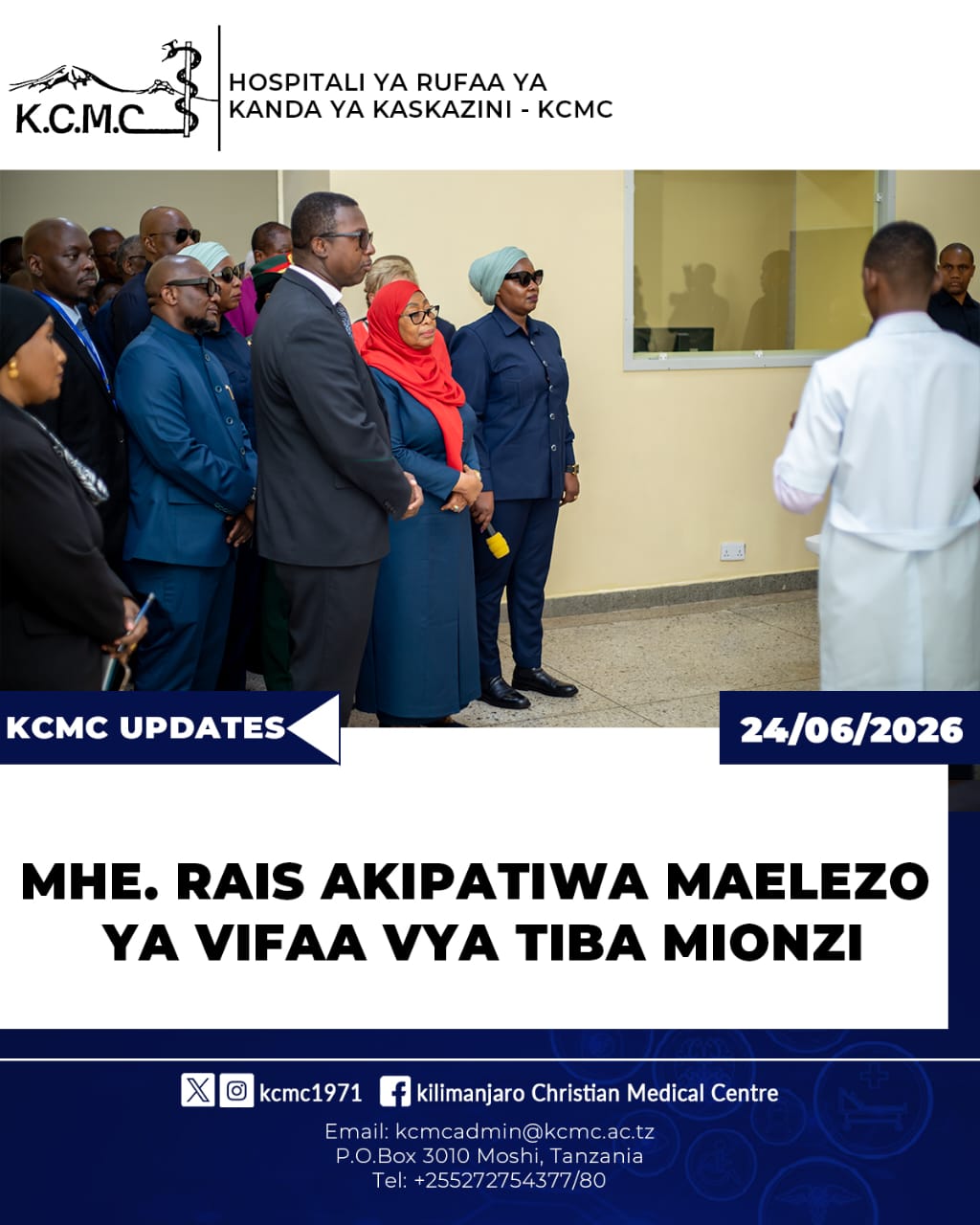 MHE. RAISI AKIPATIWA MAELEZO KUHUSU VIFAA VYA TIBA MIONZI