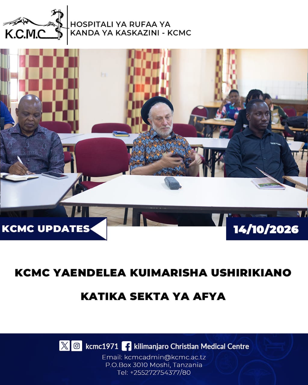 KCMC YAENDELEA KUIMARISHA USHIRIKIANO KATIKA SEKTA YA AFYA