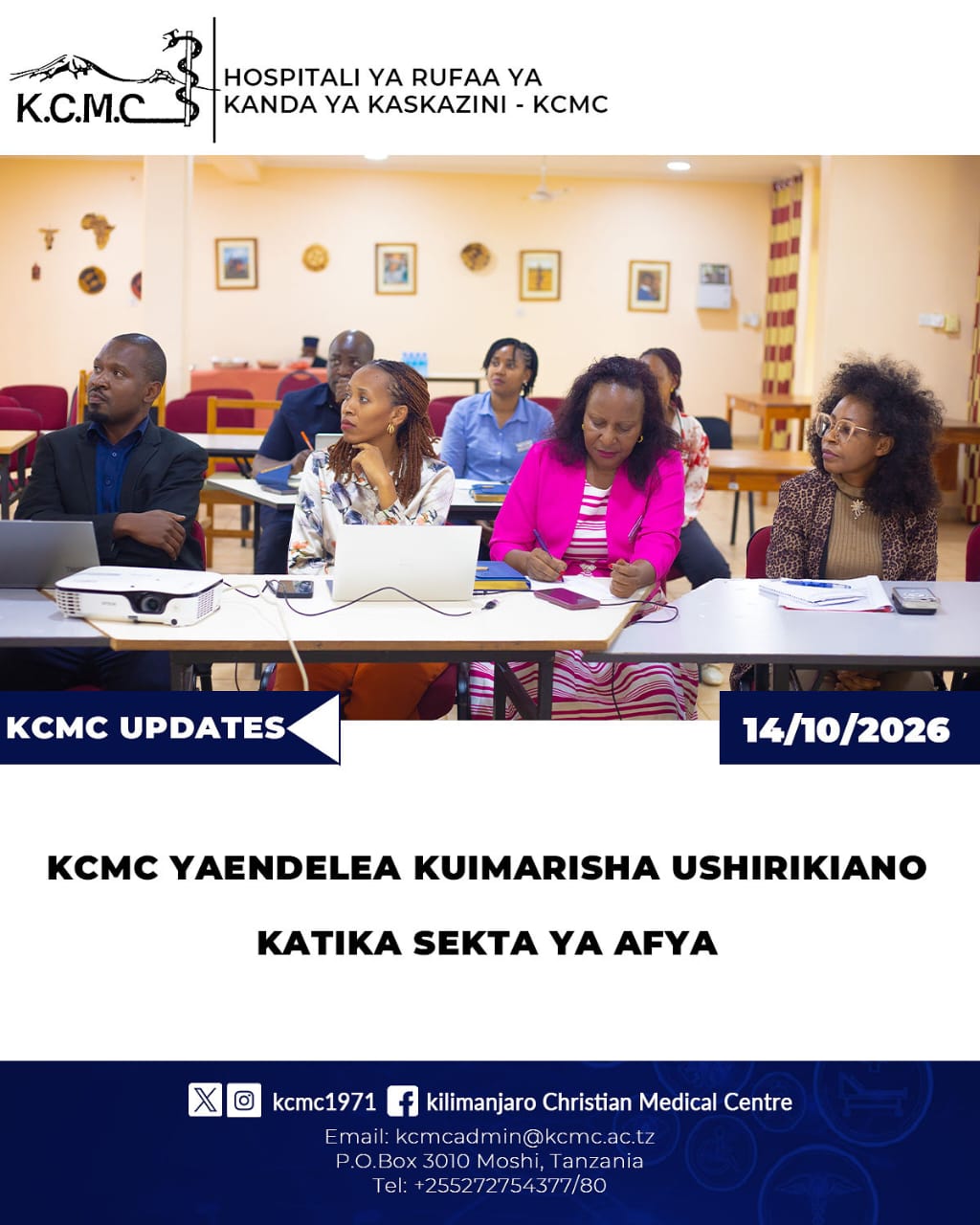 KCMC YAENDELEA KUIMARISHA USHIRIKIANO KATIKA SEKTA YA AFYA