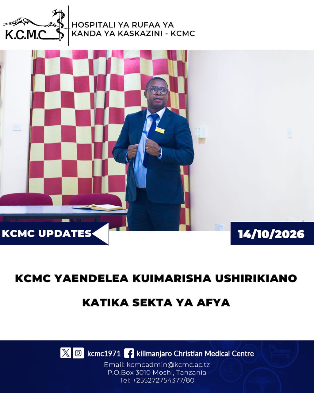 KCMC YAENDELEA KUIMARISHA USHIRIKIANO KATIKA SEKTA YA AFYA