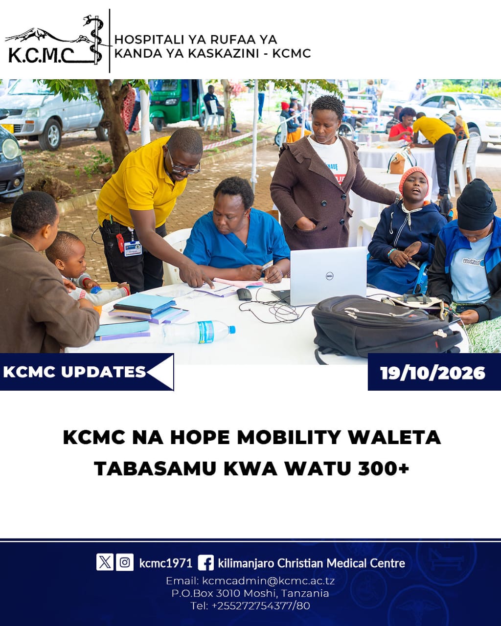 KCMC NA HOPE MOBILITY WALETA TABASAMU KWA WATU 300+