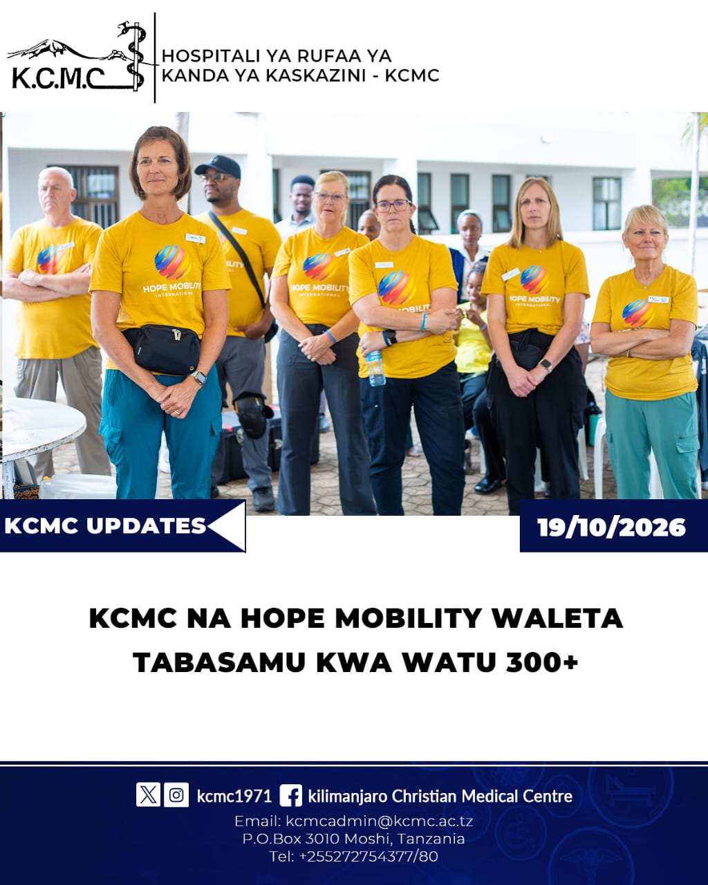 KCMC NA HOPE MOBILITY WALETA TABASAMU KWA WATU 300+