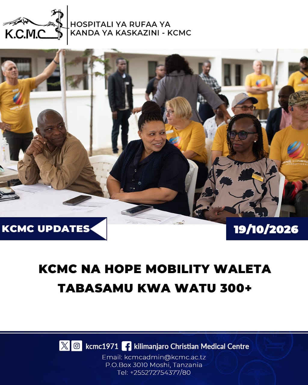 KCMC NA HOPE MOBILITY WALETA TABASAMU KWA WATU 300+