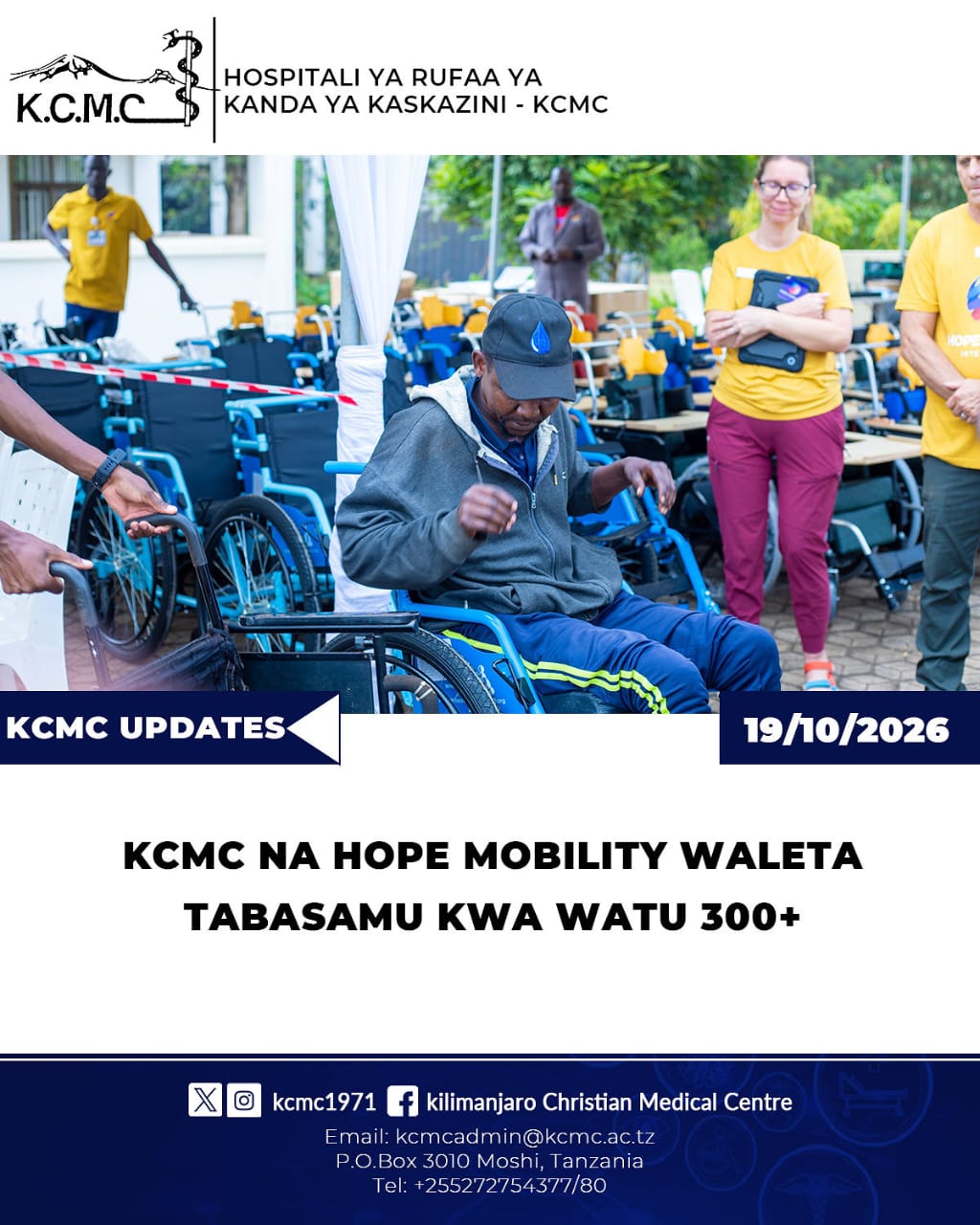 KCMC NA HOPE MOBILITY WALETA TABASAMU KWA WATU 300+