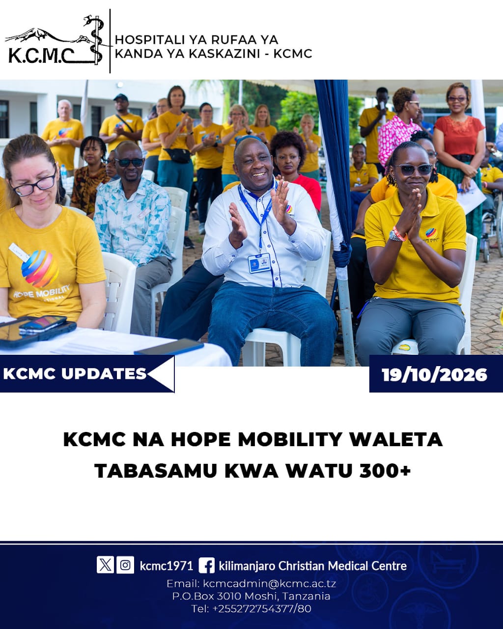 KCMC NA HOPE MOBILITY WALETA TABASAMU KWA WATU 300+